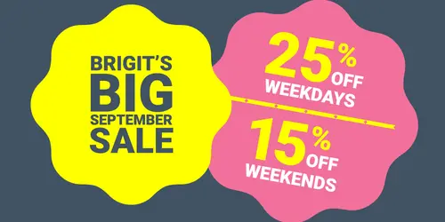 BRIGIT'S BIG SEPTEMBER SALE